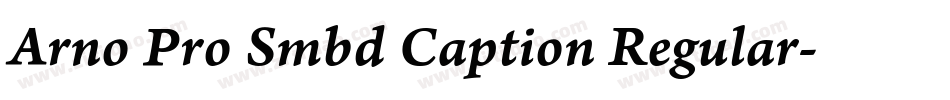 Arno Pro Smbd Caption Regular字体转换